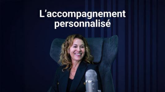 Podcast — épisode #3 : L’accompagnement personnalisé